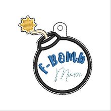 Load image into Gallery viewer, F Bomb Mom Fob