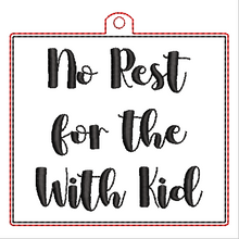 Load image into Gallery viewer, No Rest With Kid Ornament