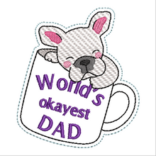 Load image into Gallery viewer, ITH World's Okayest Dad