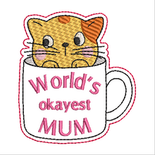 Load image into Gallery viewer, ITH World's Okayest Mom/Mum
