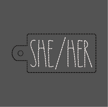 Load image into Gallery viewer, She/Her Pronouns Fob