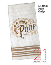 Load image into Gallery viewer, Have A Nice Poop Hand Towel
