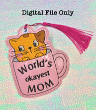 Load image into Gallery viewer, ITH World&#39;s Okayest Mom/Mum
