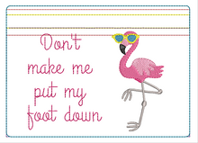 Load image into Gallery viewer, ITH Flamingo Foot Down 5x7 Zipper Bag
