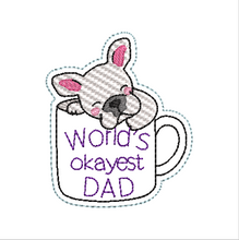 Load image into Gallery viewer, World&#39;s Okayest Dad Fob
