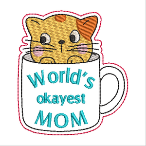 ITH World's Okayest Mom/Mum