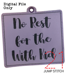 No Rest With Kid Ornament